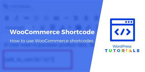 cart page shortcode|WooCommerce Shortcode 101: Everything You Need .